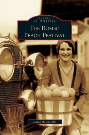 Cover of Romeo Peach Festival