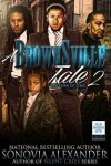 Book cover for A Brownsville Tale 2