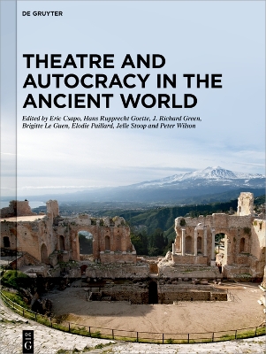 Cover of Theatre and Autocracy in the Ancient World