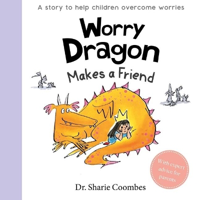Book cover for Worry Dragon Makes a Friend