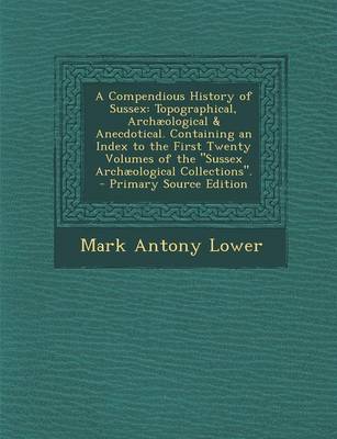 Book cover for A Compendious History of Sussex