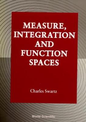 Book cover for Measure, Integration And Function Spaces