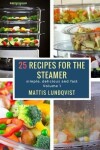 Book cover for 25 recipes for the steamer