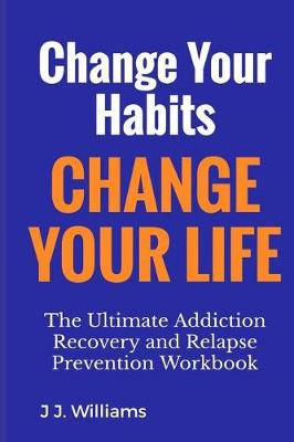 Book cover for Change your Habits, Change your life
