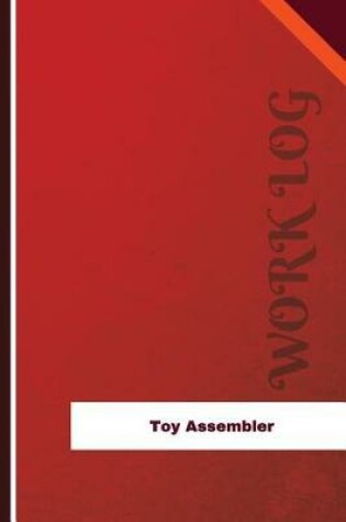 Cover of Toy Assembler Work Log