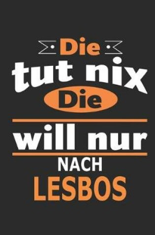 Cover of Die tut nix Die will nur nach Lesbos