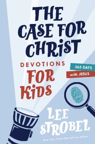 Cover of The Case for Christ Devotions for Kids