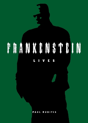 Book cover for Frankenstein Lives