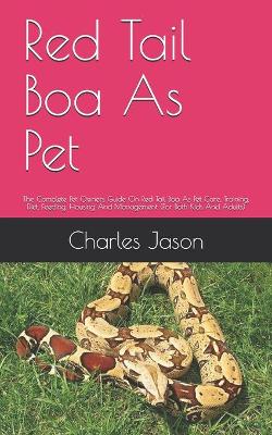 Book cover for Red Tail Boa As Pet