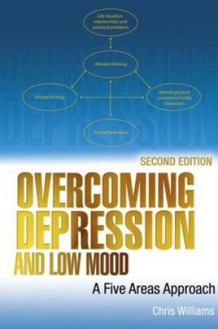 Cover of Overcoming Depression and Low Mood, Second Edition