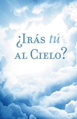 Book cover for Are You Going to Heaven? (Spanish) (25-Pack)