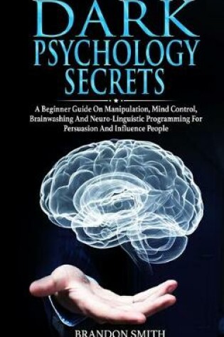 Cover of Dark Psychology Secrets