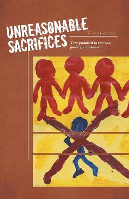 Book cover for Unreasonable Sacrifices