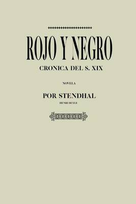 Book cover for Antologia Henri Beyle (Stendhal) - Rojo y Negro (Con Notas)