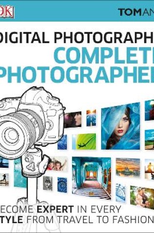 Cover of Digital Photography Complete Photographer