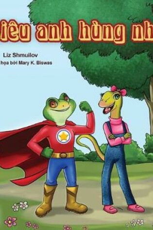 Cover of Being a Superhero (Vietnamese edition)