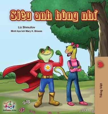 Book cover for Being a Superhero (Vietnamese edition)