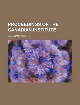 Book cover for Proceedings of the Canadian Institute