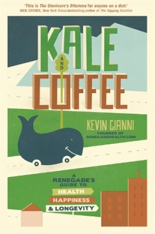 Cover of Kale and Coffee