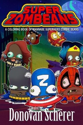 Cover of Super ZomBeans