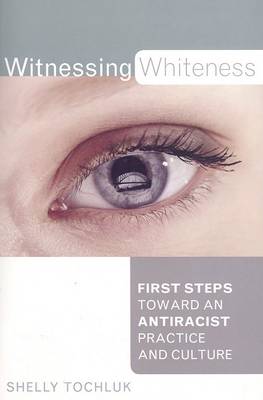 Book cover for Witnessing Whiteness