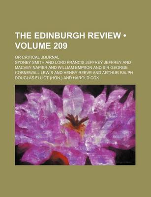 Book cover for The Edinburgh Review (Volume 209); Or Critical Journal