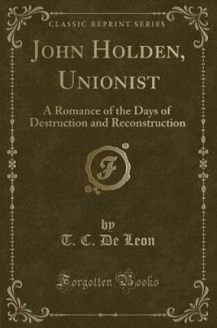 Cover of John Holden, Unionist