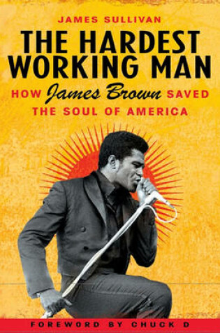 Cover of The Hardest Working Man