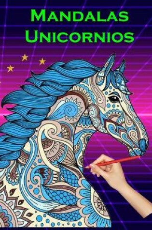 Cover of Mandalas Unicornios