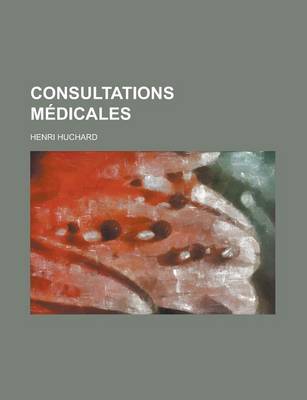 Book cover for Consultations Medicales