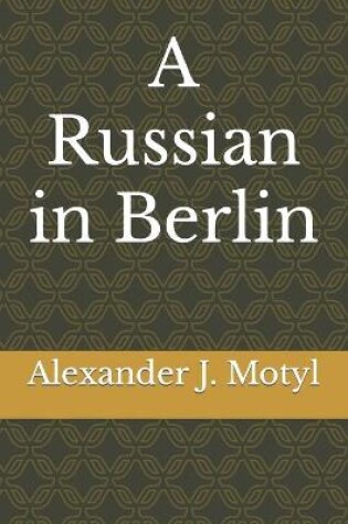 Cover of A Russian in Berlin