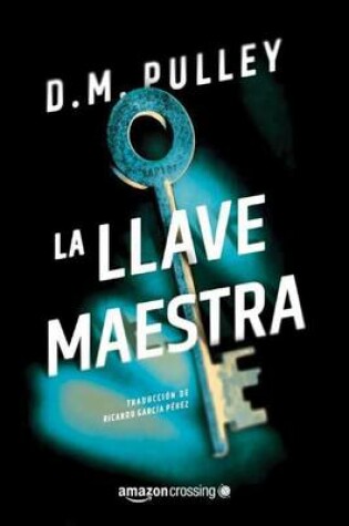 Cover of La llave maestra