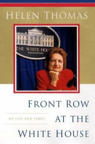 Cover of Front Row at the White House