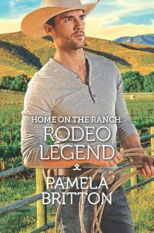 Cover of Home on the Ranch: Rodeo Legend