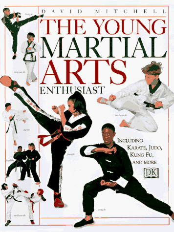 Book cover for The Young Martial Arts Enthusiast