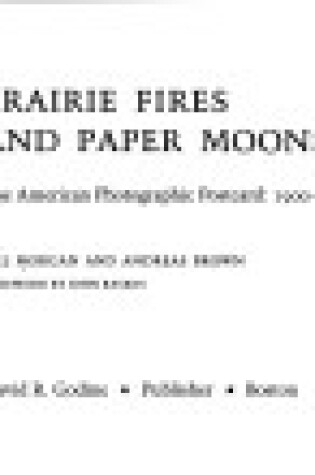 Cover of Prairie Fires and Paper Moons