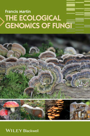 Cover of The Ecological Genomics of Fungi