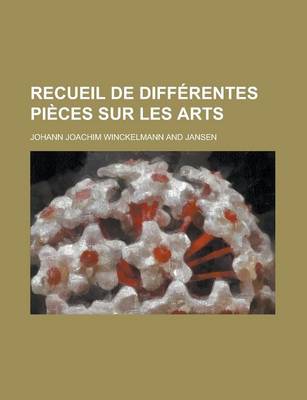 Book cover for Recueil de Differentes Pieces Sur Les Arts