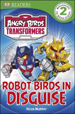 Book cover for Angry Birds Transformers: Robot Birds in Disguise