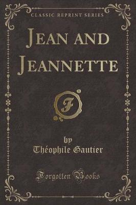 Book cover for Jean and Jeannette (Classic Reprint)