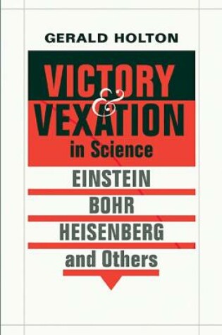 Cover of Victory and Vexation in Science