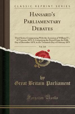 Book cover for Hansard's Parliamentary Debates, Vol. 243