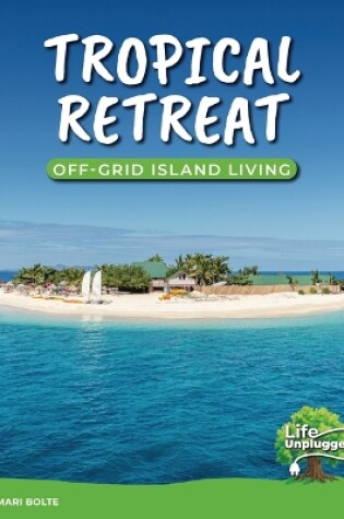 Cover of Tropical Retreat