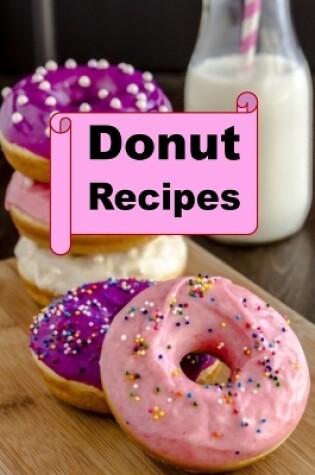 Cover of Donut Recipes