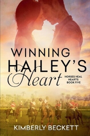 Cover of Winning Hailey's Heart