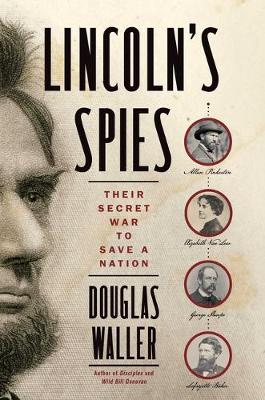 Book cover for Lincoln's Spies