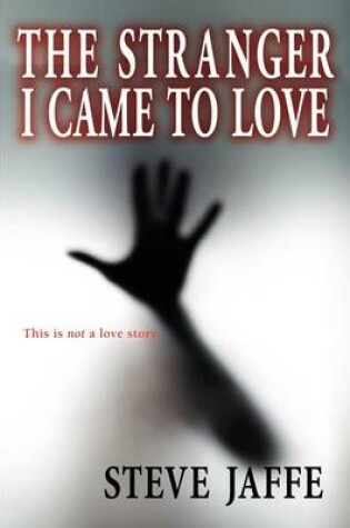 Cover of The Stranger I Came to Love