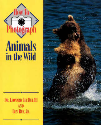 Cover of How to Photograph Animals in the Wild