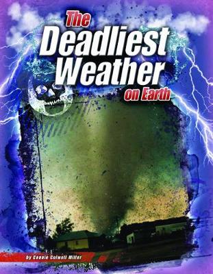 Book cover for The Deadliest Weather on Earth
