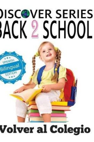 Cover of Volver al Colegio/ Back to School